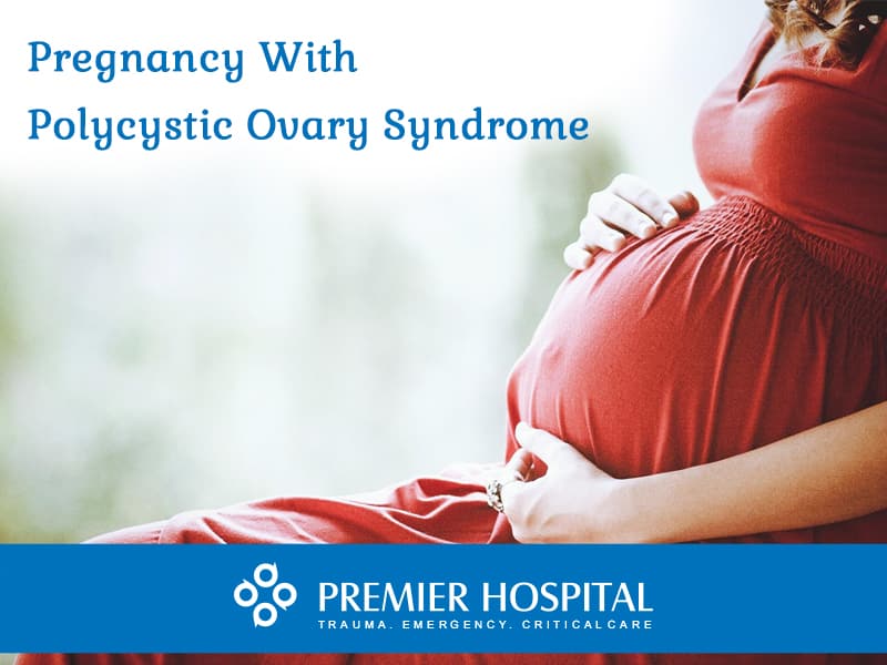 Pregnancy With Polycystic Ovary Syndrome