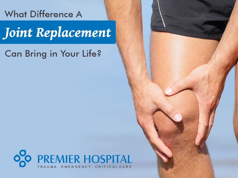 What Difference A Joint Replacement Can Bring in Your Life?